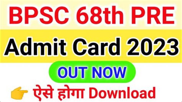 BPSC 68th Pre Admit Card 2023 : हुआ जारी, यहाँ करें डाउनलोड