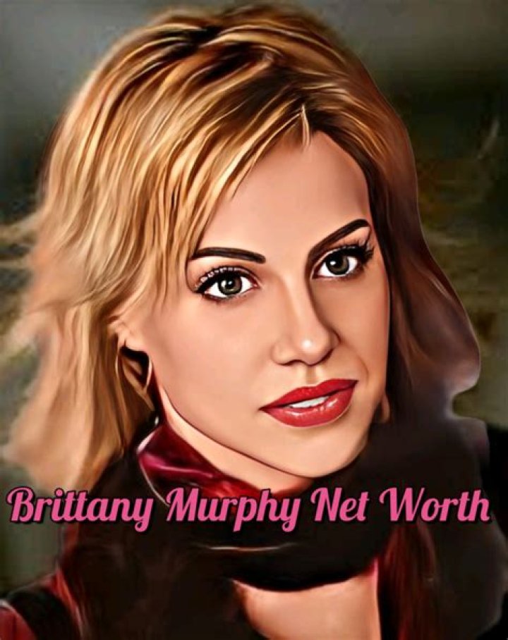 Brittany Murphy Net Worth