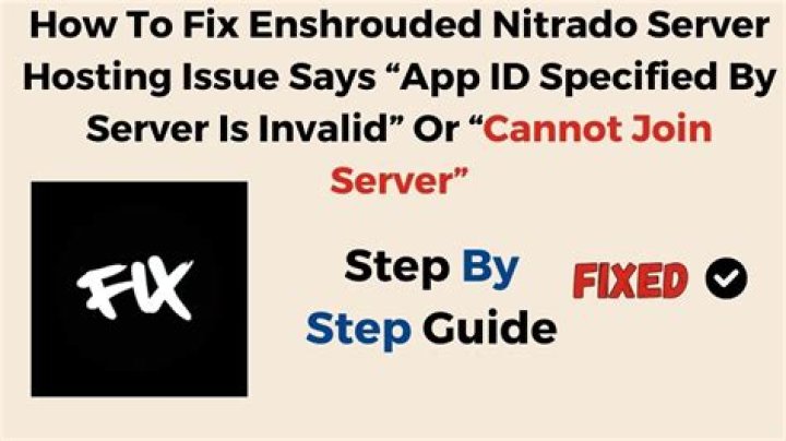 How to Fix / Solve Enshrouded Nitrado Server Hosting Issue Says “App ID Specified By Server Is Invalid” Or “Cannot Join Server” - SarkariResult