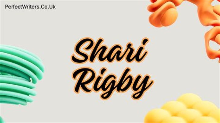 Shari Rigby Net Worth