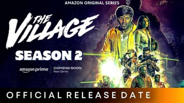 The Village Season 2 Release Date : Recap, Cast, Review, Spoilers, Streaming, Schedule & Where To Watch? - SarkariResult