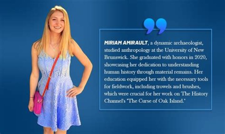 What's the Story Behind Miriam's Experience on Oak Island? Who Exactly is Miriam? - SarkariResult